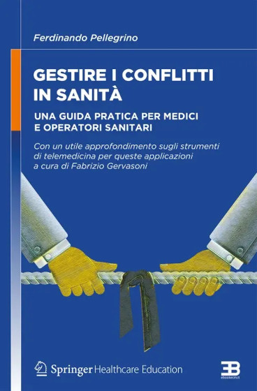 Copertina dell'ebook Gestire i conflitti in sanità - Corso FAD ECM 2025, crediti ECM 15 per tutte le professioni sanitarie
