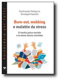 burnout, mobbing e malattie da stress