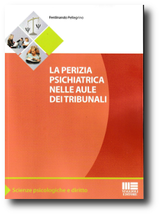  La perizia psichiatrica nelle aule dei tribunali  