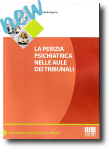  La perizia psichiatrica nelle aule dei tribunali  