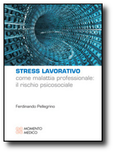 stress lavorativo e rischio psicosociale