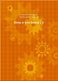 stress e benessere 2.0 libro