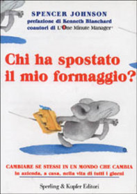 chi ha spostato il mio formaggio?